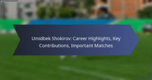 Umidbek Shokirov: Career Highlights, Key Contributions, Important Matches