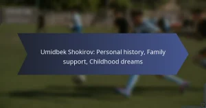 Umidbek Shokirov: Personal history, Family support, Childhood dreams